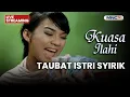 Lagu 🔴TAUBAT ISTRI SYIRIK | LIVE KUASA ILAHI | 8 FEBRUARI 2026