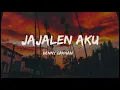 Download Lagu Jajalen Aku - Denny Caknan | Wit - witan do ngingeti
