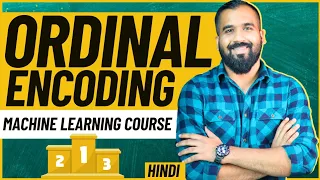 Ordinal Encoding Explained with Examples in Hindi Machine Learning Course