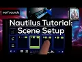 Korg Nautilus Tutorial Scene Setup