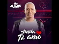 Ainda Te Amo