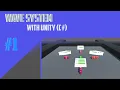 Unity - Wave System