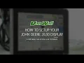 How to Setup your John Deere 2630 Display