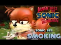 Download Lagu Sonic Sez - Smoking [ SFM ]