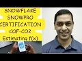 Snowflake Snowpro Certification Exam Question Estimating Functions