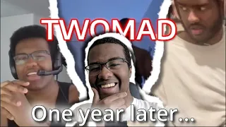 Twomad one year later The Aftermad