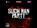 Buju Banton - Such Man Party (Remix) Mission Impossible Riddim