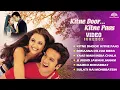 Kitne Door Kitne Pass Movie Jukebox | Fardeen Khan | Amrita Arora | Bollywood Hindi Songs