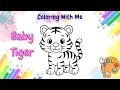 Baby Tiger Coloring Page Fun Coloring for Kids