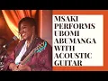 Lagu Msaki performs Ubomi Abumanga with acoustic guitar