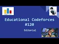 Editorial Educational Codeforces - KDVinit Problems A B C D E
