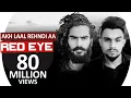 Download Lagu Red Eye : Js Randhawa x Laji Surapuria (Official Video) Latest Punjabi Song 2025 | Akh Laal
