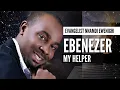 Download Lagu EBENEZER — NNAMDI EWENIGHI
