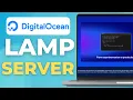 How To Set Up a LAMP Web Server on DigitalOcean Linux Apache MySQL PHP
