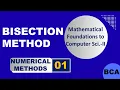Introduction to Bisection Method Numerical Methods BCA Maths MFCS