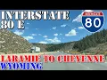 I-80 East - Laramie to Cheyenne