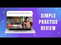 SimplePractice Review - Best EHR For Solo to Mid-Sized Mental Health Teams