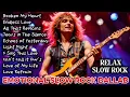 Download Lagu [RELAX] EMOTIONAL SLOW ROCK BALLAD 80s || BEST COMPILATION 2025 🎧