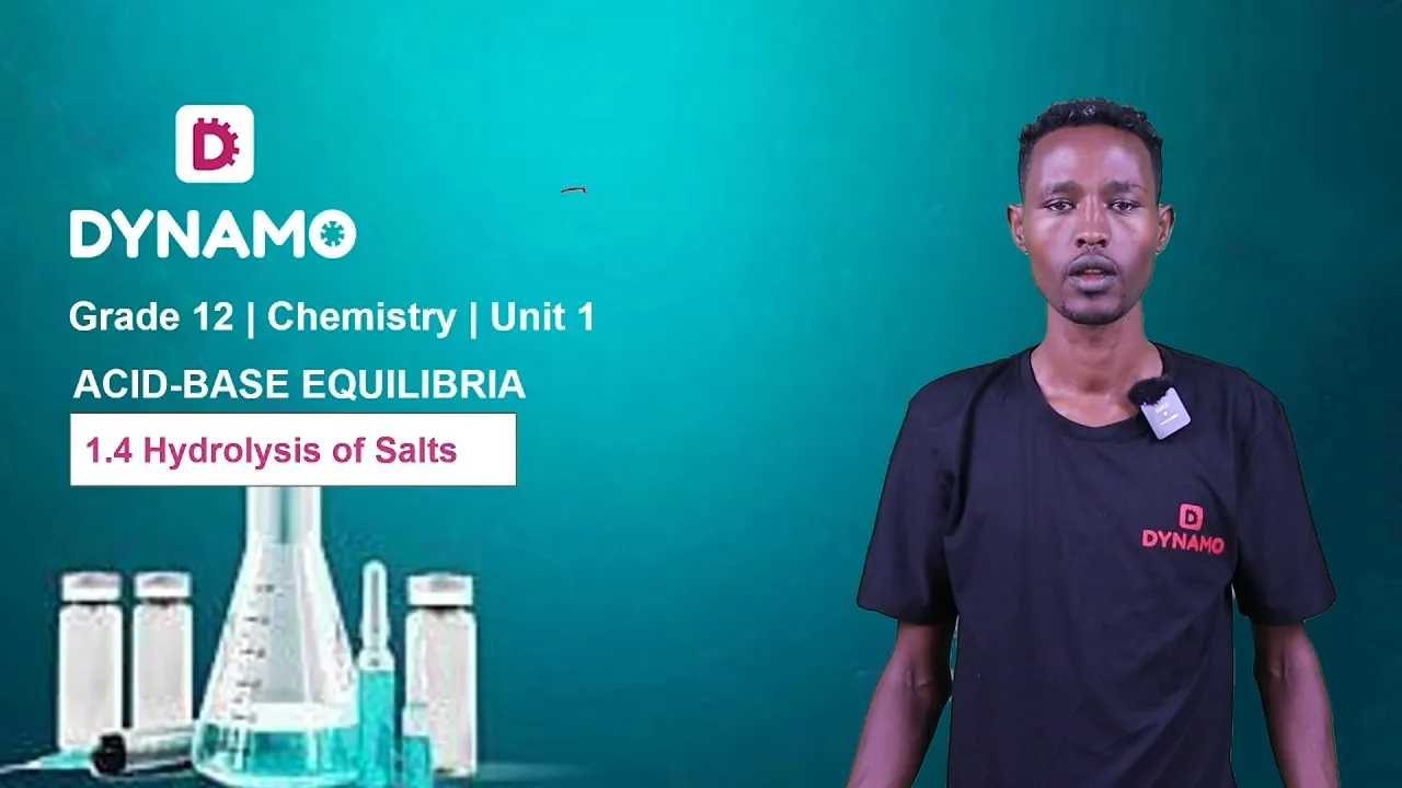 Grade 12 || Chemistry || Unit 1 || Part 19 || 1.4 Hydrolysis of Salt