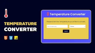 Build a simple Temperature Converter with HTML CSS and JavaScript