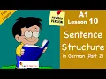 A1 - Lesson 10 Satzstruktur Sentence Structure Part 2 Revised Learn German