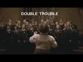 Double trouble lyrics