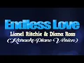 ENDLESS LOVE - Lionel Ritchie & Diana Ross (KARAOKE PIANO VERSION)