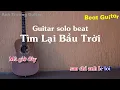 Download Lagu Karaoke Tone Nữ Tìm Lại Bầu Trời - Tuấn Hưng Guitar Solo Beat Acoustic | Anh Trường Guitar