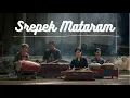 Srepek Mataram