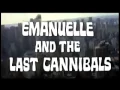 Download Lagu EMANUELLE AND THE LAST CANNIBALS (1977, Joe D'Amato) opening titles