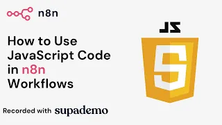 How to Use JavaScript Code in n8n Workflows
