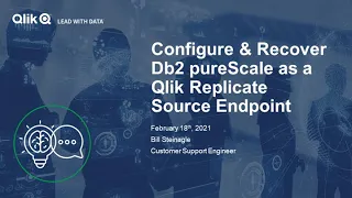STT - Configure Recover Db2 Purescale as a Qlik Replicate Source Endpoint