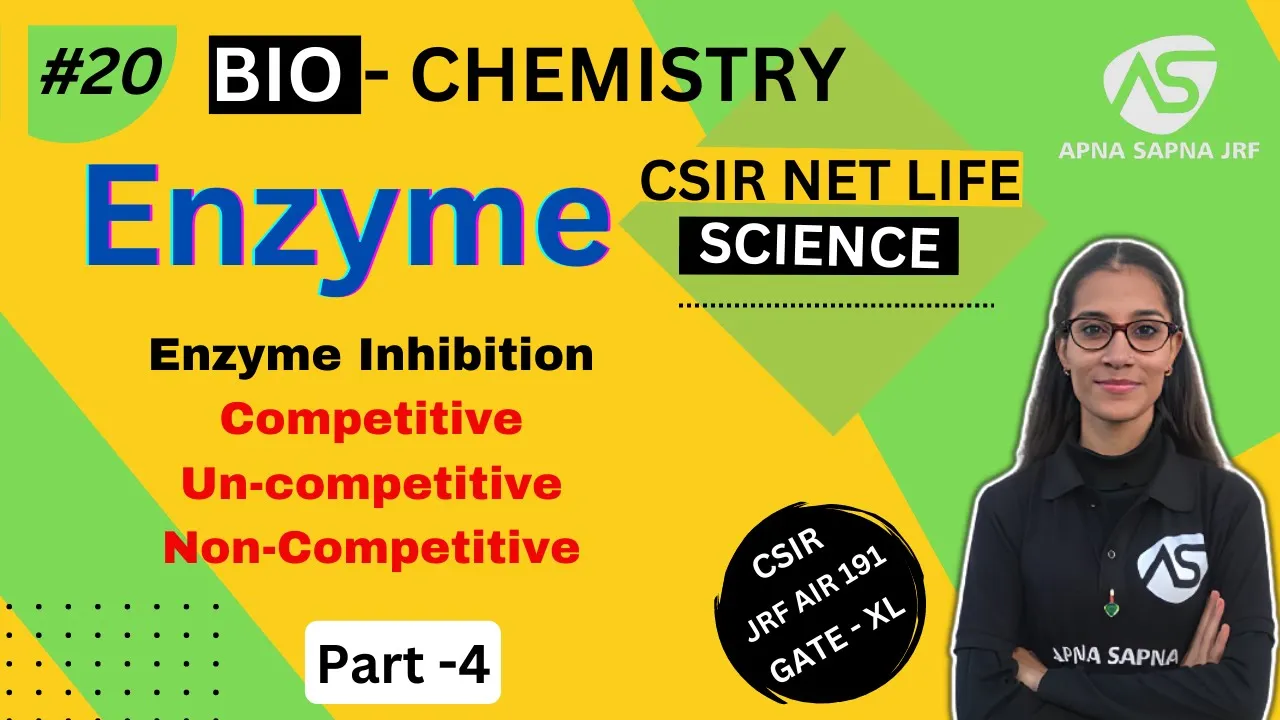 Enzyme Part-4 | Biochemistry | CSIR-NET LIFESCIENCE