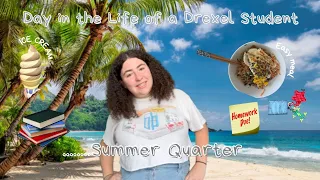 What s It Really Like to Be a Drexel Student in Summer Quarter