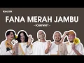 Download Lagu Fourtwnty - Fana Merah Jambu Lirik/Lyric