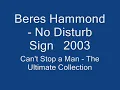 Beres Hammond   No Disturb Sign   2003