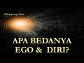 Download Lagu Apa Bedanya EGO \u0026 DIRI?