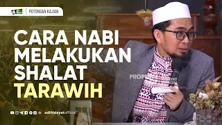 Download Kurikulum Ramadhan Nabi : Cara Melakukan Shalat Tarawih - Ustadz Adi Hidayat MP3