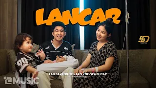 lancar sadewok official music video lan sakteruse karo koe ora bubar