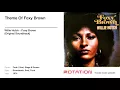 Willie Hutch - Theme Of Foxy Brown (1974)