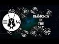 Download Lagu 【DIAMOND NIGHT】Diamonds in the Sky by Rihanna(Original Remix by DataPak EM)