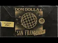 Dom Dolla - San Frandisco (Eli Brown Remix) (Official Audio)