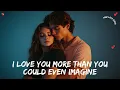 Download Lagu I Love You More Than You Could Even Imagine💖 A Heartfelt Ballad for the One Meant for Me 🎶🎵