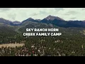 Sky Ranch Horn Creek Family Camp