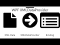 WPF XMLDataProvider Part 1 XMLDataProvider in WPF