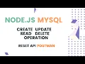 Node js MySql REST API CURD Operation Tutorial Postman
