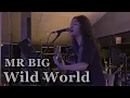 Download Lagu MR BIG - WILD WORLD (COVER)