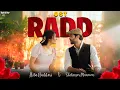 Download Lagu RADD - OST | Music Video | Asim Azhar | Hiba Bukhari | Sheheryar Munawar | Pakistani Drama OST