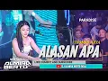 Download Lagu FUNKOT - ALASAN APA [ THOMAS ARYA ] NEW VERSI 2024 LIVE AT PARADISE BY DJ ALMIRA BERTO