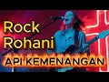 Lagu Rock Rohani - API KEMENANGAN